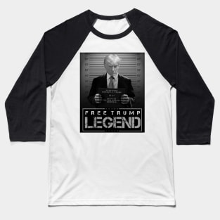 Trump Legend Baseball T-Shirt